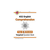 Coordination Group Publications Ltd (CGP) KS2 English Year 6 Stretch Reading Comprehension Targeted Question Book (+ Ans) (häftad, eng)