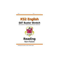 Coordination Group Publications Ltd (CGP) KS2 English Reading SAT Buster Stretch: Non-Fiction (for the 2026 tests) (häftad, eng)