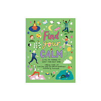 Hachette Children's Group Find Your Calm (häftad, eng)