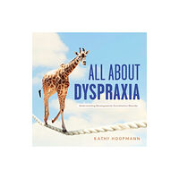 Jessica kingsley publishers All About Dyspraxia (inbunden, eng)