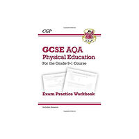 Coordination Group Publications Ltd (CGP) GCSE Physical Education AQA Exam Practice Workbook (häftad, eng)