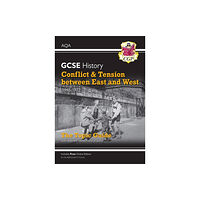 Coordination Group Publications Ltd (CGP) GCSE History AQA Topic Revision Guide - Conflict and Tension Between East and West, 1945-1972 (häftad, eng)