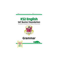 Coordination Group Publications Ltd (CGP) KS2 English SAT Buster Foundation: Grammar (for the 2026 tests) (häftad, eng)