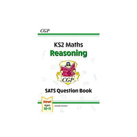 Coordination Group Publications Ltd (CGP) KS2 Maths Year 6 SATS Question Book: Reasoning (for the 2026 tests) (häftad, eng)