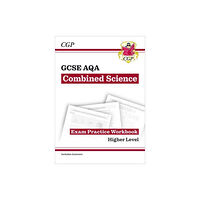 Coordination Group Publications Ltd (CGP) New GCSE Combined Science AQA Higher Exam Practice Workbook with CGP RevisionHub