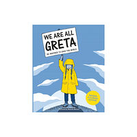 Hachette Children's Group We Are All Greta (häftad, eng)