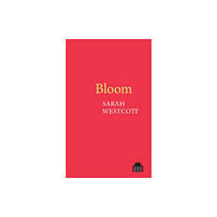 Liverpool University Press Bloom (häftad, eng)