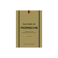 Headline Publishing Group The Story of Porsche (inbunden, eng)
