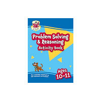 Coordination Group Publications Ltd (CGP) Problem Solving & Reasoning Maths Activity Book for Ages 10-11 (Year 6) (häftad, eng)