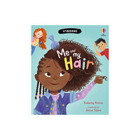 Usborne Publishing Ltd Me and My Hair (inbunden, eng)