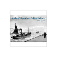 Stenlake Publishing Scotland's East Coast Fishing Industry (häftad, eng)