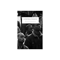 Peepal Tree Press Ltd A Portable Paradise (häftad, eng)