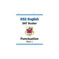 Coordination Group Publications Ltd (CGP) KS2 English SAT Buster: Punctuation - Book 1 (for the 2026 tests) (häftad, eng)