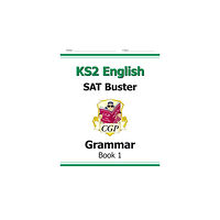 Coordination Group Publications Ltd (CGP) KS2 English SAT Buster: Grammar - Book 1 (for the 2026 tests) (häftad, eng)