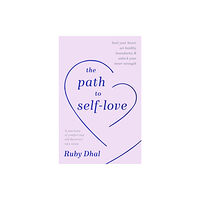 Ebury Publishing The Path to Self-Love (inbunden, eng)