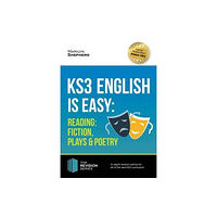 How2become Ltd KS3: English is Easy - Reading (Fiction, Plays and Poetry). Complete Guidance for the New KS3 Curriculum (häftad, eng)