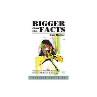 Arc Publications Bigger than the Facts (häftad, eng)