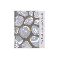 HarperCollins Publishers The Pebble Spotter's Guide – National Trust Edition (inbunden, eng)