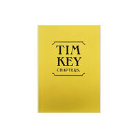 Utter & Press Tim Key: Chapters (häftad, eng)