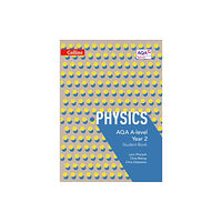 HarperCollins Publishers AQA A Level Physics Year 2 Student Book (häftad, eng)