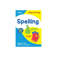 HarperCollins Publishers Spelling Ages 5-6 (häftad, eng)