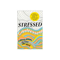 HarperCollins Publishers Stressed, Unstressed (häftad, eng)