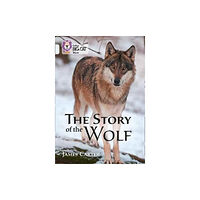 HarperCollins Publishers The Story of the Wolf (häftad, eng)