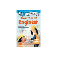 Harpercollins publishers inc I Want to Be an Engineer (häftad, eng)