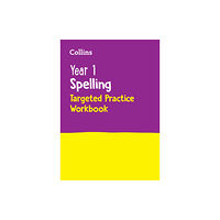 HarperCollins Publishers Year 1 Spelling Targeted Practice Workbook (häftad, eng)