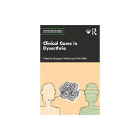 Taylor & francis ltd Clinical Cases in Dysarthria (häftad, eng)