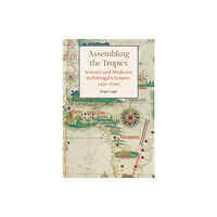 Cambridge University Press Assembling the Tropics (inbunden, eng)