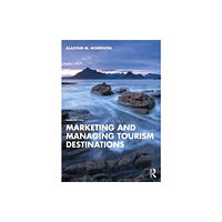 Taylor & francis ltd Marketing and Managing Tourism Destinations (häftad, eng)