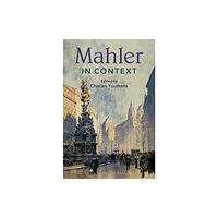 Cambridge University Press Mahler in Context (inbunden, eng)