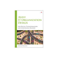 Pearson Education (US) Agile IT Organization Design (häftad, eng)