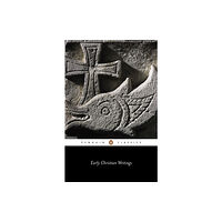 Penguin books ltd Early Christian Writings (häftad, eng)