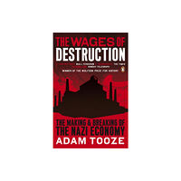 Penguin books ltd The Wages of Destruction (häftad, eng)
