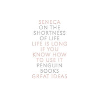 Penguin books ltd On the Shortness of Life (häftad, eng)