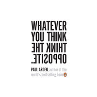 Penguin books ltd Whatever You Think, Think the Opposite (häftad, eng)