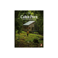 Penguin books ltd Cabin Porn (häftad, eng)
