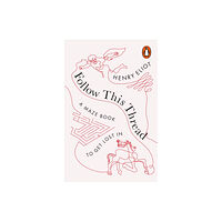 Penguin books ltd Follow This Thread (häftad, eng)