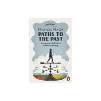 Penguin books ltd Paths to the Past (häftad, eng)
