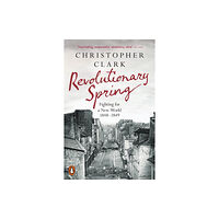 Penguin books ltd Revolutionary Spring (häftad, eng)