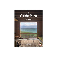 Penguin books ltd Cabin Porn: Inside (häftad, eng)