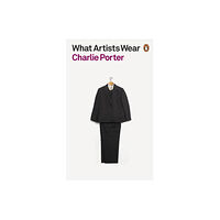 Penguin books ltd What Artists Wear (häftad, eng)