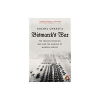 Penguin books ltd Bismarck's War (häftad, eng)