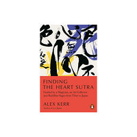 Penguin books ltd Finding the Heart Sutra (häftad, eng)
