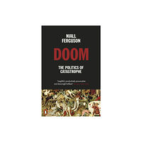 Penguin books ltd Doom: The Politics of Catastrophe (häftad, eng)