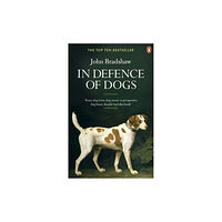 Penguin books ltd In Defence of Dogs (häftad, eng)