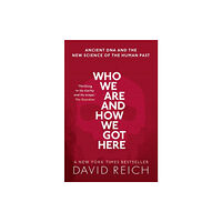 Oxford University Press Who We Are and How We Got Here (häftad, eng)