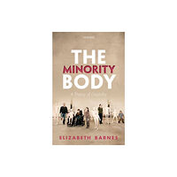 Oxford University Press The Minority Body (häftad, eng)
